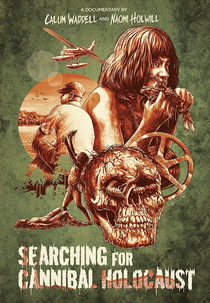 Searching for Cannibal Holocaust (Searching for Cannibal Holocaust)