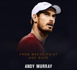 Andy Murray: Ressurgindo