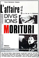 The Case of the Morituri Divisions (L'Affaire des Divisions Morituri)