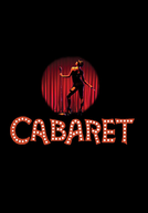 Cabaret: Broadway Musical (Cabaret: Broadway Revival 2014)