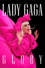 Lady Gaga: Glory (Lady Gaga: Glory)