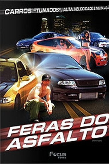  de Filme Feras do Asfalto (2003)