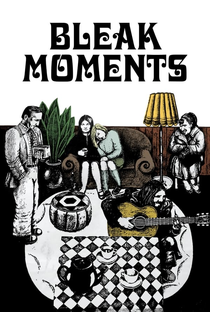 Bleak Moments - Poster / Capa / Cartaz - Oficial 1