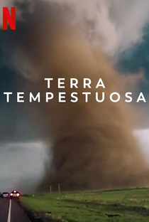 Terra Tempestuosa - Poster / Capa / Cartaz - Oficial 1