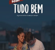 Nosso Tudo Bem (Parte 2)