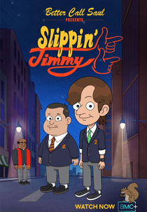 Better Call Saul Presents: Slippin' Jimmy (Better Call Saul Presents: Slippin' Jimmy)