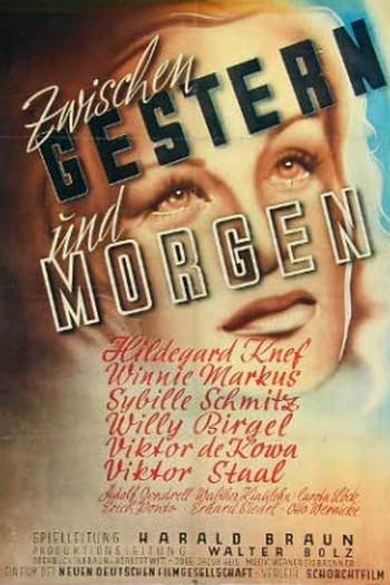 Poster de Filme Between Yesterday and Tomorrow (1947)