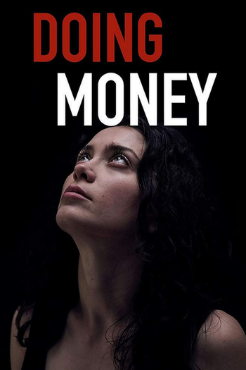 Poster de Filme Doing Money (2018)