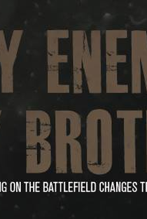 My Enemy, My Brother - Poster / Capa / Cartaz - Oficial 2