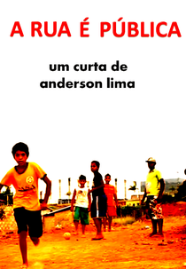 A Rua é Pública (A Rua é Pública)