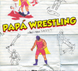Papá Wrestling