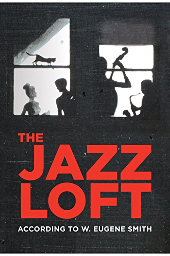  de Filme The Jazz Loft According to W. Eugene Smith (2015)