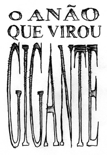O Anão que Virou Gigante (O Anão que Virou Gigante)