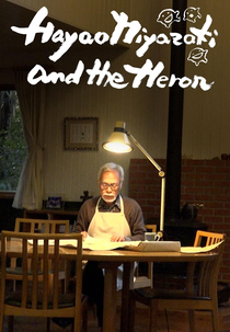 Hayao Miyazaki e a Garça (Hayao Miyazaki and the Heron)