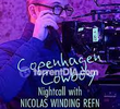 Copenhagen Cowboy: Confissões de Nicolas Winding Refn