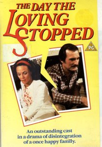 Reflexo do Desamor (The Day the Loving Stopped)