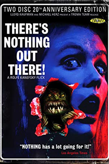  de Filme There's Nothing Out There (1991)