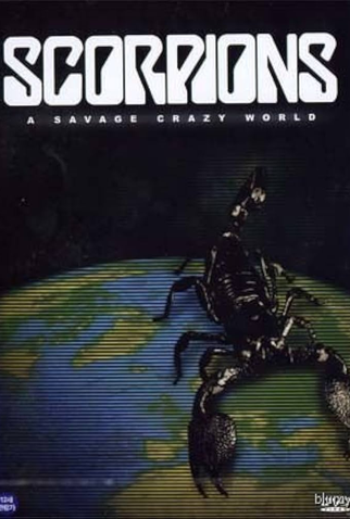 Poster 1 de Filme Scorpions A Savage Crazy World (2002)