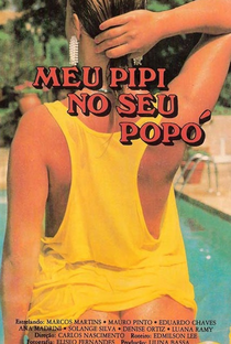 Meu Pipi no seu Popó - Poster / Capa / Cartaz - Oficial 1