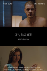 Guys, Last Night (Guys, Last Night)