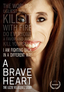 Coração Valente: A História de Lizzie Velasquez (A Brave Heart: The Lizzie Velasquez Story)