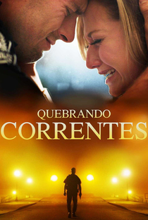 Quebrando Correntes - Poster / Capa / Cartaz - Oficial 1