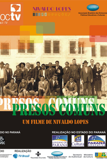 Poster de Filme Presos Comuns (2010)