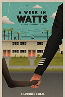A Week in Watts - Poster / Capa / Cartaz - Oficial 1