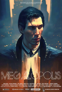 Megalopolis - Poster / Capa / Cartaz - Oficial 1