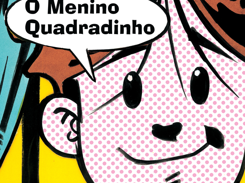Foto 1 de O Menino Quadradinho