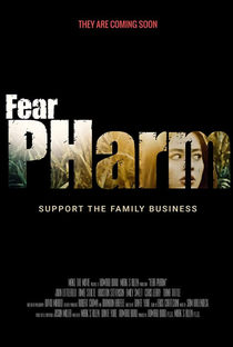Fear PHarm - Poster / Capa / Cartaz - Oficial 3