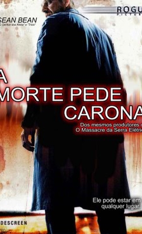 A Morte Pede Carona - 17 de Agosto de 2007 | Filmow
