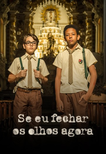 Se eu Fechar os Olhos Agora (Se eu Fechar os Olhos Agora)