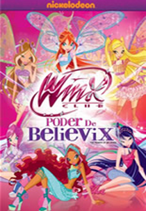 Winx Club - Poder de Believix (Winx Club: Power of Believix)