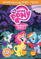 My Little Pony: Contos do Halloween (My Little Pony: Spooktacular Pony Tales)