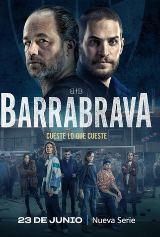 Poster 1 de Série Barrabrava (2023)