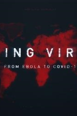 Evolução do Vírus: Do Ebola ao Covid-19 (Going Viral: From Ebola to Covid-19)