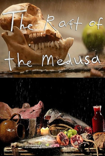 The Raft of the Medusa - Poster / Capa / Cartaz - Oficial 1