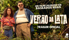 Trailer Verão da Lata