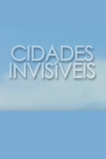 Poster de Filme Cidades Invisíveis (2009)
