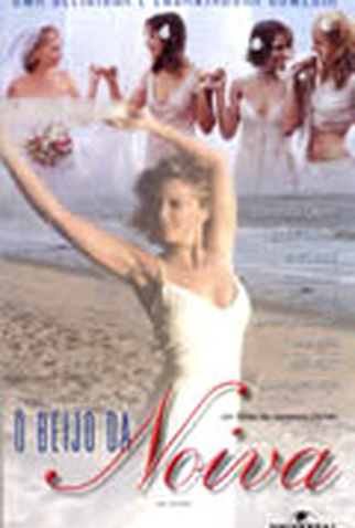Poster 2 de Filme O Beijo da Noiva (2002)