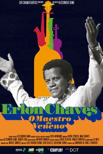 Poster de Filme Erlon Chaves: Maestro do Veneno (2018)