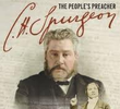 Charles Spurgeon: O Pregador do Povo