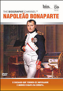 Biografias - Napoleão Bonaparte (The Biography Channel - Napoleão Bonaparte)