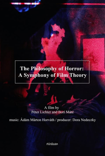 The Philosophy of Horror: A Symphony of Film Theory - Poster / Capa / Cartaz - Oficial 1