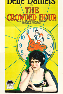 The Crowded Hour - Poster / Capa / Cartaz - Oficial 1