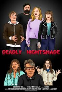 Deadly Nightshade - Poster / Capa / Cartaz - Oficial 1