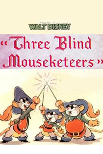 Os Três Mosqueteiros Cegos - Poster / Capa / Cartaz - Oficial 1