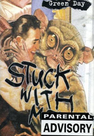 Green Day: Stuck with me (Green Day: Stuck with me)