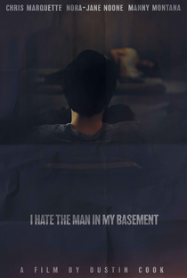 I Hate the Man in My Basement - Poster / Capa / Cartaz - Oficial 2